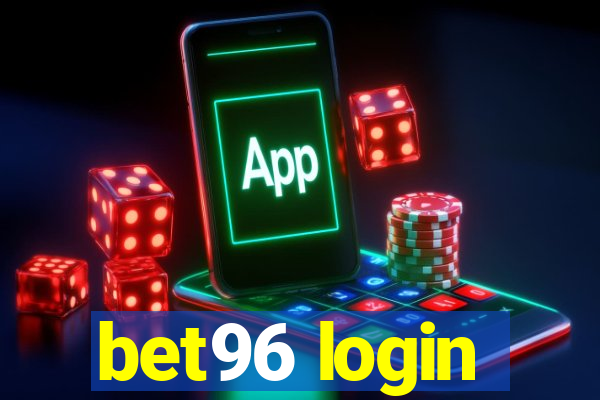 bet96 login